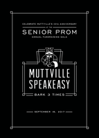 ON SALE NOW!! Muttville Senior Prom presents 'Muttville Speakeasy: Bark 3 Times' - a fundraising gala for Muttville Senior Dog Rescue